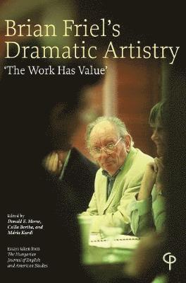 Brian Friel's Dramatic Artistry 1