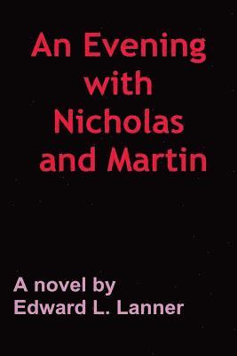 An Evening with Nicholas and Martin 1