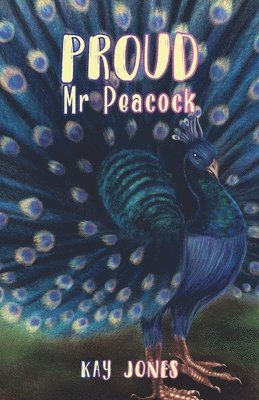 Proud Mr Peacock 1