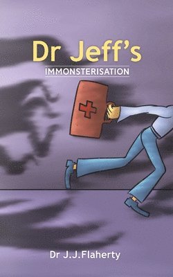 Dr Jeff's Immonsterisation 1