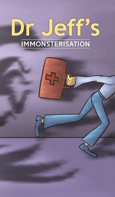 Dr Jeff's Immonsterisation 1