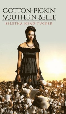 Cotton-Pickin' Southern Belle 1