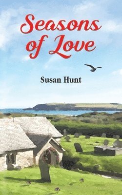 Susan Hunt - Seasons of Love, Häftad