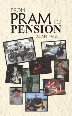 From Pram to Pension 1