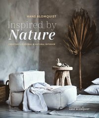 bokomslag Inspired by Nature : Creating a Personal and Natural Interior