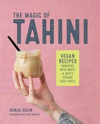 bokomslag The Magic of Tahini