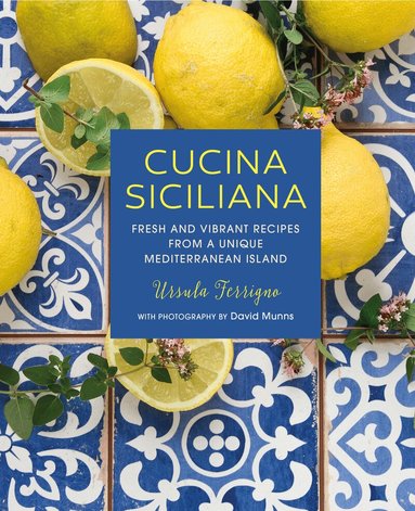 Ursula Ferrigno - Cucina Siciliana, Inbunden