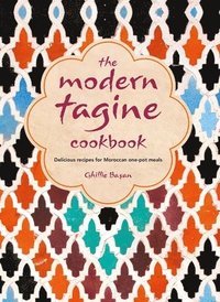 bokomslag The Modern Tagine Cookbook