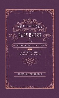 bokomslag The Curious Bartender