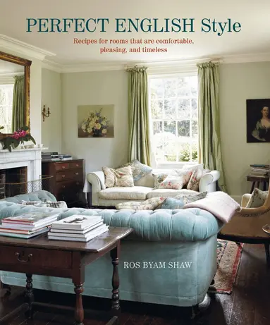 Ros Byam Shaw - Perfect English Style, Inbunden