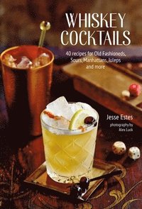 bokomslag Whiskey Cocktails