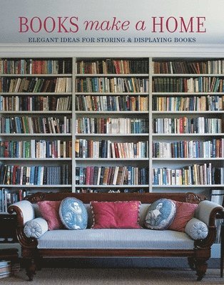 Damian Thompson - Books Make A Home, Inbunden