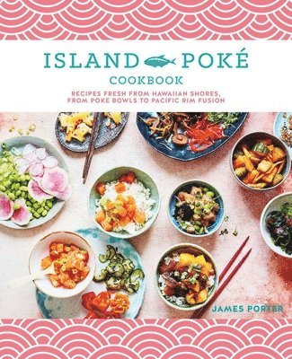 bokomslag Island Poké Cookbook