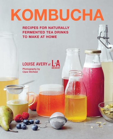Louise Avery - Kombucha, Inbunden