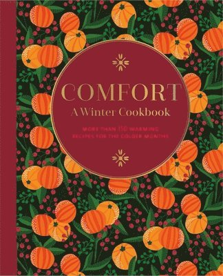 Comfort: A Winter Cookbook 1