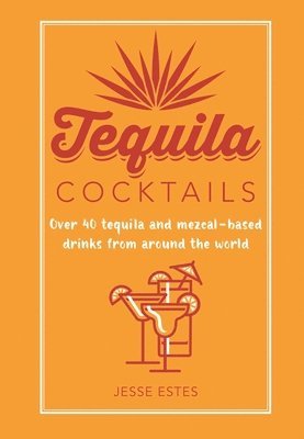 Tequila Cocktails 1