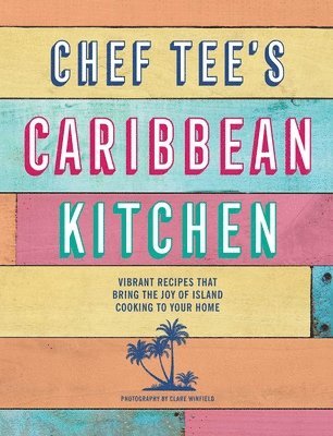 Chef Tee's Caribbean Kitchen 1