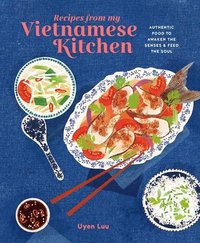 bokomslag Recipes from My Vietnamese Kitchen