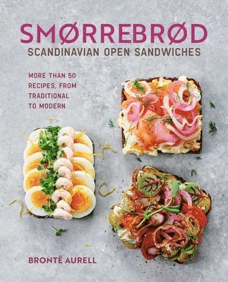 bokomslag Smorrebrod: Scandinavian Open Sandwiches