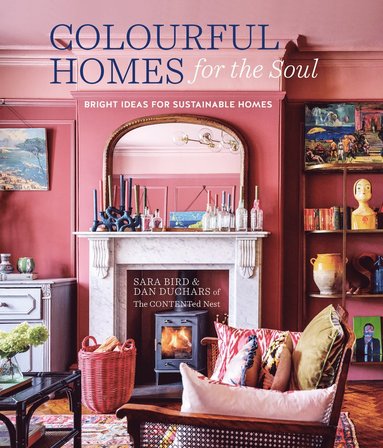 bokomslag Colourful Homes for the Soul