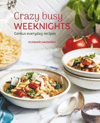 bokomslag Crazy Busy Weeknights