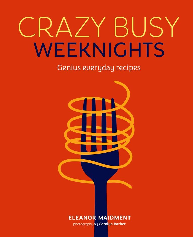 Crazy Busy Weeknights