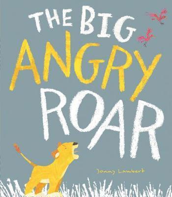 The Big Angry Roar 1