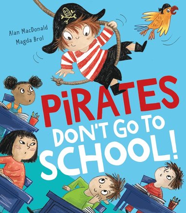 bokomslag Pirates Don't Go to School!