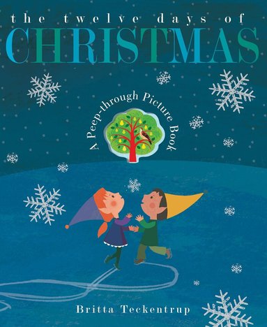 Britta Teckentrup - The Twelve Days of Christmas, Kartonnage