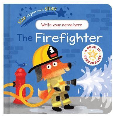 Star in Your Own Story: Firefighter 1