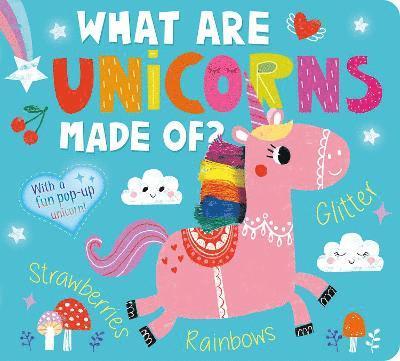 What Are Unicorns Made Of? 1