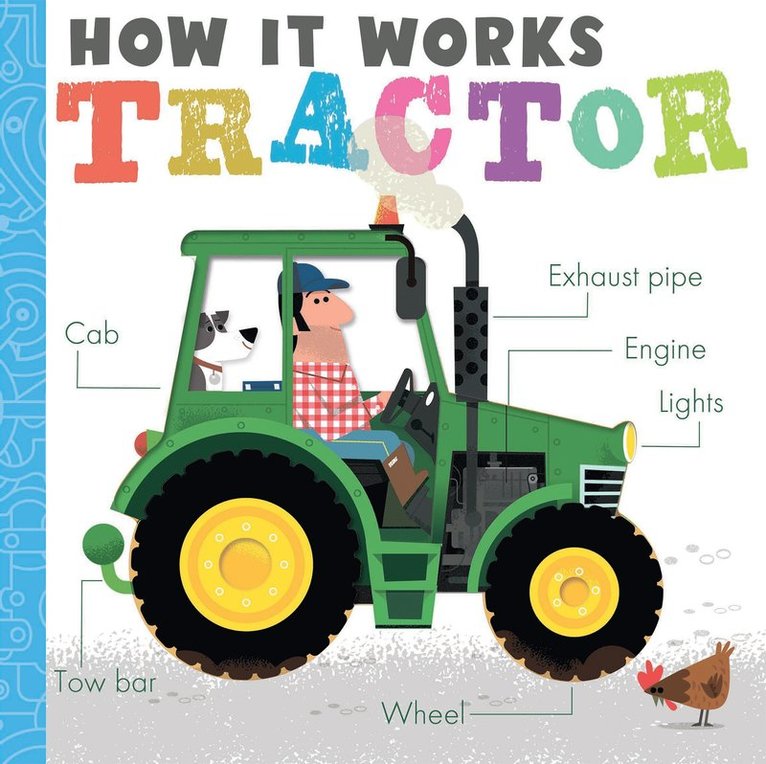 Amelia Hepworth - How it Works: Tractor, Kartonnage
