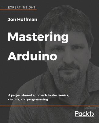 bokomslag Mastering Arduino