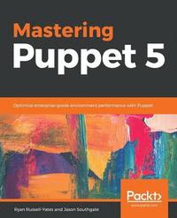 bokomslag Mastering Puppet 5