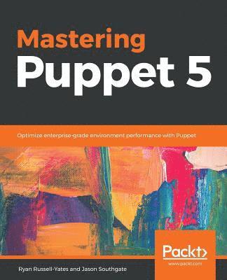 Mastering Puppet 5 1