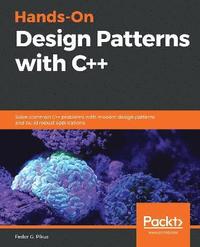 bokomslag Hands-On Design Patterns with C++