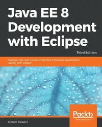 bokomslag Java EE 8 Development with Eclipse