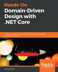 bokomslag Hands-On Domain-Driven Design with .NET Core