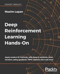 bokomslag Deep Reinforcement Learning Hands-On