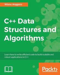 bokomslag C++ Data Structures and Algorithms