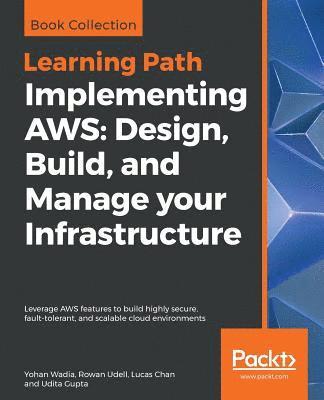 Implementing AWS: Design, Build, and Manage your Infrastructure 1
