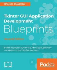 bokomslag Tkinter GUI Application Development Blueprints