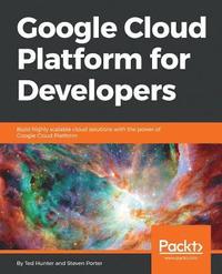 bokomslag Google Cloud Platform for Developers