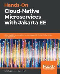 bokomslag Hands-On Cloud-Native Microservices with Jakarta EE
