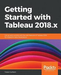 bokomslag Getting Started with Tableau 2018.x