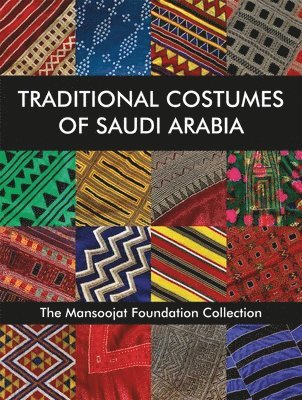 bokomslag Traditional Costumes of Saudi Arabia