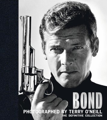 bokomslag Bond: Photographed by Terry O'Neill