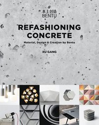 bokomslag Refashioning Concrete