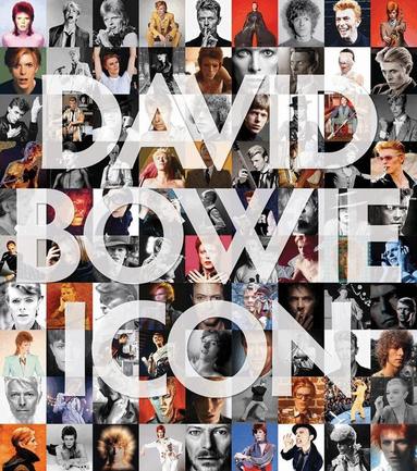 Iconic Images, George Underwood, Iconic Images - David Bowie: Icon, Inbunden