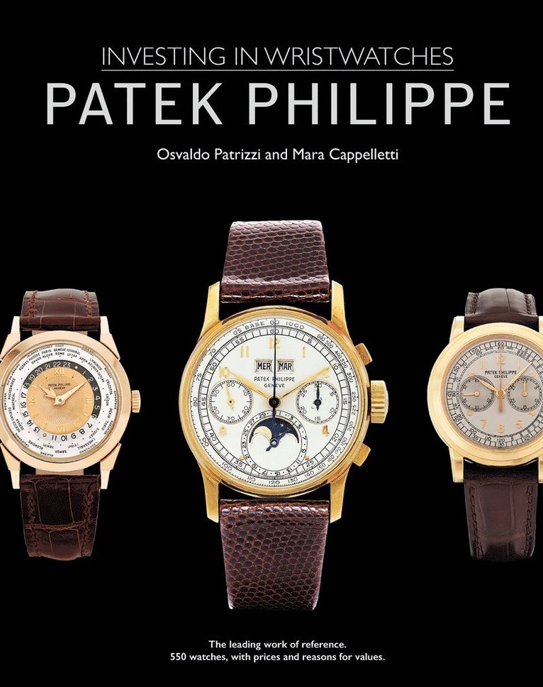 Mara Cappelletti, Osvaldo Patrizzi - Patek Philippe, Inbunden